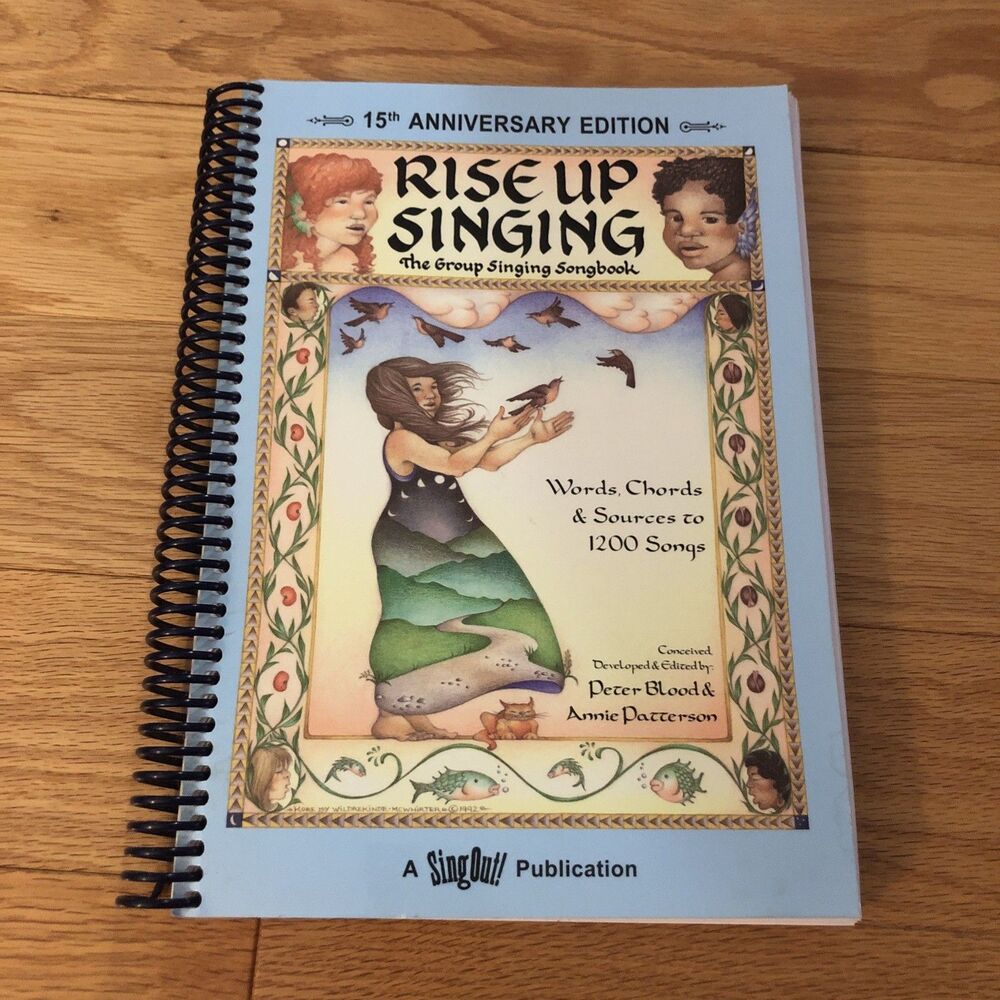 Rise Up Singing: The Group Singing Songbook (15th Anniversary Edition) - NEW